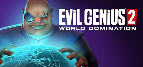 邪恶天才2：世界统治/Evil Genius 2: World Domination